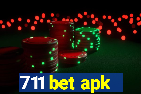 711 bet apk